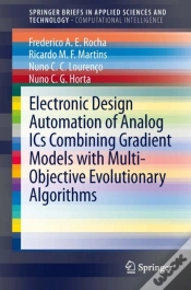 Capa do artigo Electronic Design Automation Of Analog Ics Combining Gradient Models With Multi-Objective Evolutionary Algorithms