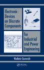 Electronic Devices On Discrete Components For Industrial And Power Engineering - Preview