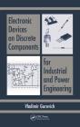 Electronic Devices On Discrete Components For Industrial And Power Engineering - Preview