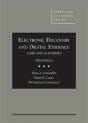 Electronic Discovery And Digital Evidence, Cases And Materials - Preview