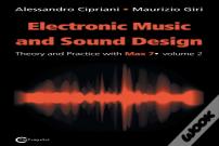 Electronic Music And Sound Design - Theory And Practice With Max 7 - Volume 2 (Second Edition)