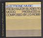 Electronic Music: From Razor Blades To Moog - CD - Preview