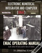 Electronic Numerical Integrator And Computer (Eniac) Eniac Operating Manual
