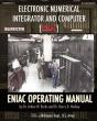 Electronic Numerical Integrator And Computer (Eniac) Eniac Operating Manual - Preview
