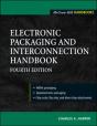 Electronic Packaging And Interconnection Handbook 4/E - Preview