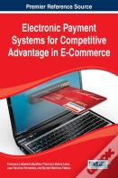 Electronic Payment Systems For Competitive Advantage In E-Commerce