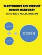 Electronics And Circuit Design Made Easy - Preview