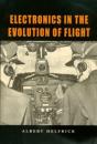 Electronics In The Evolution Of Flight - Preview