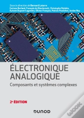 Électronique Analogique : Composants Et Systèmes Complexes (2e Édition)
