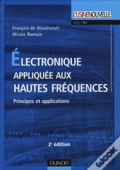 Électronique Appliquées Aux Hautes Fréquences ; Applications