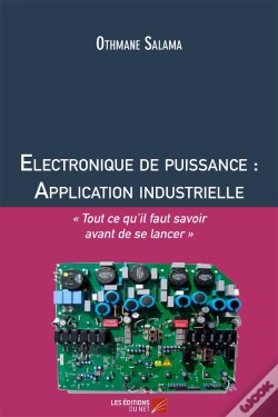 Capa do artigo Électronique De Puissance : Application Industrielle