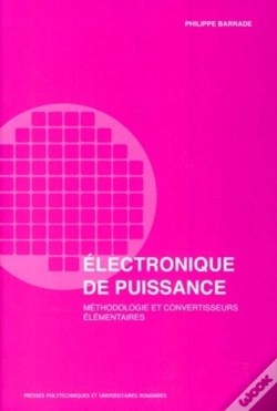 Capa do artigo Électronique De Puissance : Méthodologie Et Convertisseurs Élémentaires