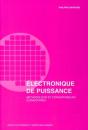 Électronique De Puissance : Méthodologie Et Convertisseurs Élémentaires - Preview