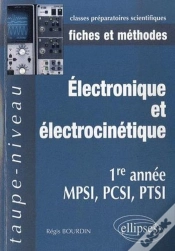 Capa do artigo Électronique Et Électrocinétique 1re Année Mpsi-Pcsi-Ptsi