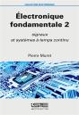 Électronique Fondamentale T.2 ; Signaux Et Systèmes À Temps Continu - Preview