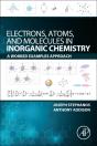 Electrons, Atoms, And Molecules In Inorganic Chemistry - Preview