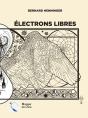 Électrons Libres - Preview