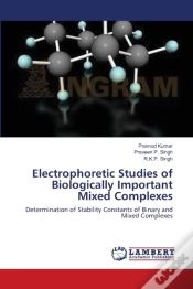 Capa do artigo Electrophoretic Studies Of Biologically Important Mixed Complexes