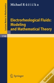 Capa do artigo Electrorheological Fluids: Modeling And Mathematical Theory