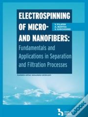 Electrospinning Of Micro- And Nanofibers