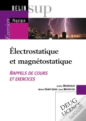 Electrostatique Et Magnetostatique ; Exercices