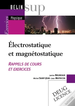 Capa do artigo Electrostatique Et Magnetostatique ; Exercices