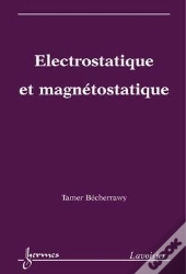 Electrostatique Et Magnetostatique