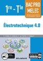 Électrotechnique 4.0 ; 1re, Terminale, Bac Pro Melec ; Pochette Élève (Édition 2019) - Preview