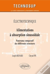 Capa do artigo Electrotechnique - Alimentations A Absorption Sinusoïdale - Panorama Comparatif Des Différentes Structures  (Niveau B)