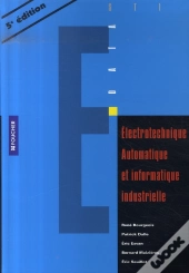 Électrotechnique Automatique Et Informatique Industrielle ; Bac Sti (5e Édition)