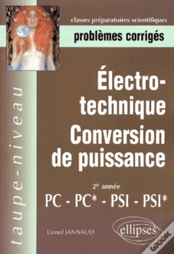 Capa do artigo Electrotechnique - Conversion De Puissance Pc-Pc*, Psi-Psi* - Problèmes Corrigés