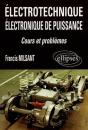 Electrotechnique Et Electronique De Puissance ; Bac F3 ; Cours Et Problemes - Preview