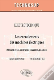 Capa do artigo Electrotechnique - Les Enroulements Des Machines Électriques - Différents Types, Spécificités, Conception, Placement (Niveau B)