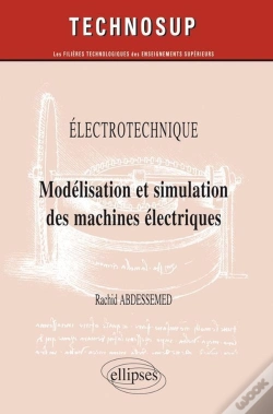 Capa do artigo Electrotechnique - Modélisation Et Simulation Des Machines Électriques - Niveau C
