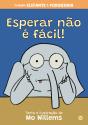 Elefante e Porquinha - Esperar Não é Fácil! - Preview