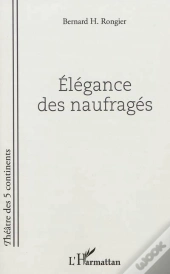 Élégance Des Naufragés