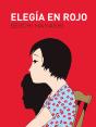 Elegia En Rojo - Preview