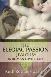 Elegiac Passion