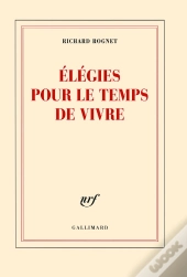 Élégie Pour Le Temps De Vivre