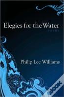 Elegies For The Water