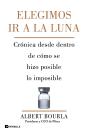 Elegimos Ir A La Luna - Preview