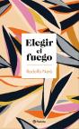 Elegir El Fuego - Preview