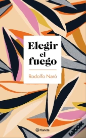 Elegir El Fuego