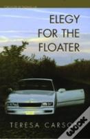 Elegy For The Floater