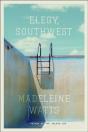 Elegy, Southwest - Preview