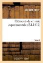 Elemens De Chimie Experimentale. T. 2 - Preview