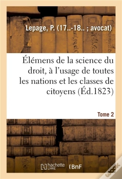 Capa do artigo Elemens De La Science Du Droit. Tome 2