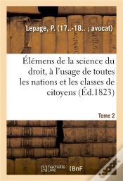 Capa do artigo Elemens De La Science Du Droit. Tome 2