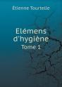 Elemens D'Hygiene Tome 1 - Preview
