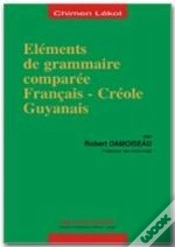 Capa do artigo Élément De Grammaire Comparée Français-Créole Guyanais